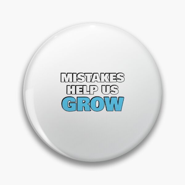 Item preview, Mistakes Help Us Grow   designed and sold by Inspirationmotivation.