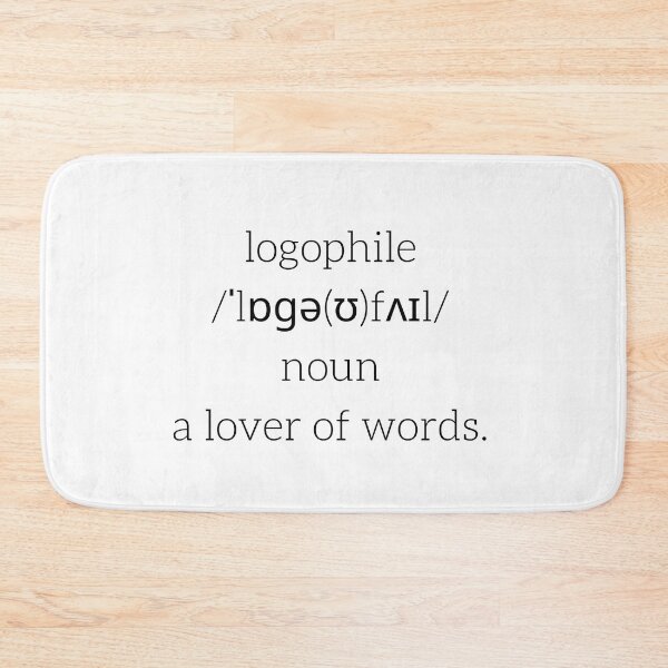 Item preview, Logophile: A Lover of Words designed and sold by TeeKid.