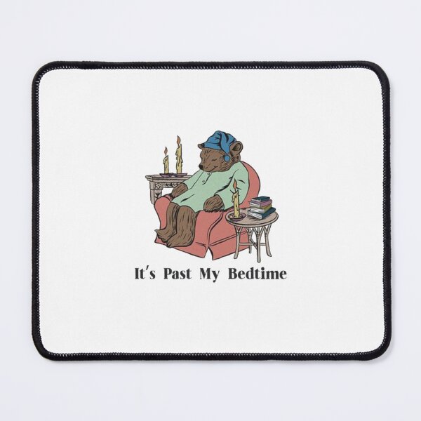 Item preview, It’s Past My Bedtime designed and sold by Brianna Krischke.