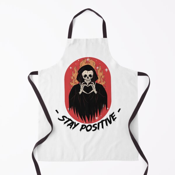 Item preview, Funny Stay Positive Grim Reaper Dark Humor Sarcasm designed and sold by Alladin7.
