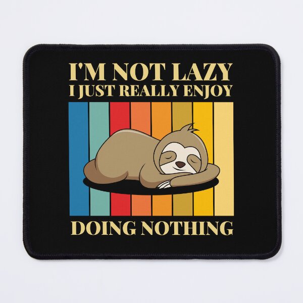 Item preview, I'm Not Lazy I Just Really Enjoy Doing Nothing vintage sloth lovers designed and sold by Kezichy.
