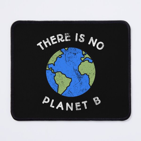 Item preview, There is no Planet B designed and sold by Kolsab.