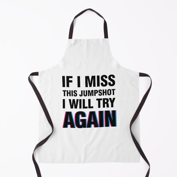 Item preview, If i miss this jumpshot i will try again glitch black text designed and sold by bolkibox.