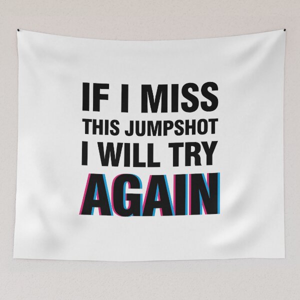Item preview, If i miss this jumpshot i will try again glitch black text designed and sold by bolkibox.