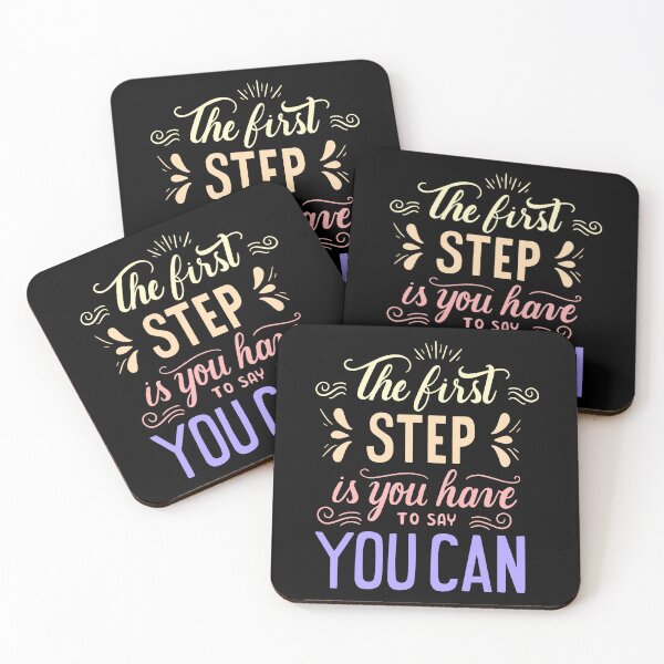 Item preview, Positive Lettering The First Step Is You Have To Say You Can designed and sold by Palteeshop.
