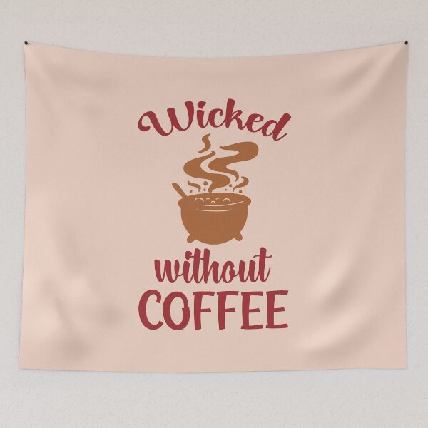 Item preview, Wicked Without Coffee. Halloween Design, Funny Coffee Lovers, Witchy Vibes designed and sold by DesignHouse07.