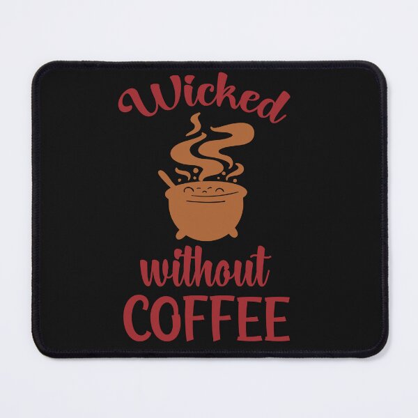 Item preview, Wicked Without Coffee. Halloween Design, Funny Coffee Lovers, Witchy Vibes designed and sold by DesignHouse07.