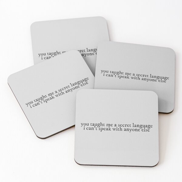 Item preview, you taught me a secret language i can't speak with anyone else illicit affairs Taylor Swift designed and sold by BoldNFresh.