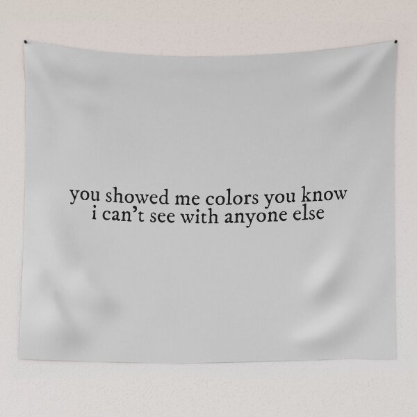 Item preview, you showed me colors you know i cant see with anyone else illicit affairs Taylor Swift designed and sold by BoldNFresh.