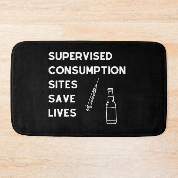 Item preview, Supervised Consumption Sites Save Lives designed and sold by kellchu.
