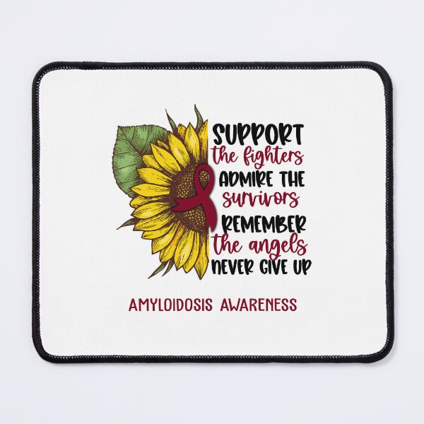 Item preview, Amyloidosis Awareness - Support the Fighters Admire the Survivors Remember the Angels Never Give Up designed and sold by whlrcheryl.