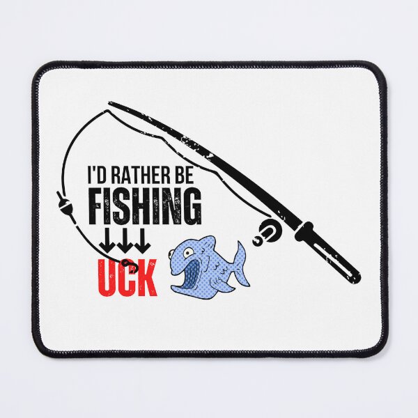 Item preview, Funny I%27d Rather Be Fishing Meme designed and sold by Kezichy.