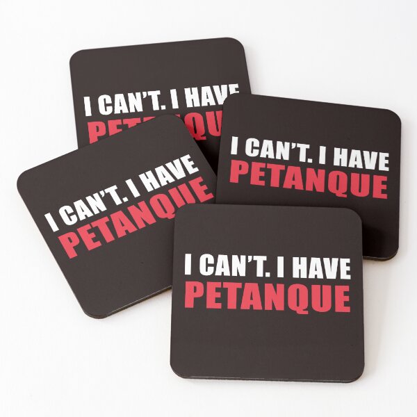 Item preview, I Can't I Have Petanque, Funny Petanque, Petanque Boule Bocce Player Funny Saying designed and sold by Aerial Addicts.