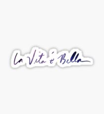 La vita è bella - Life Is Beautiful Sticker
