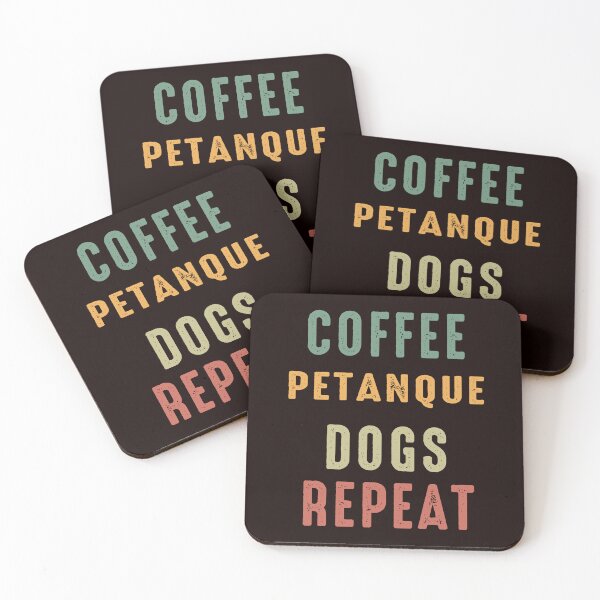 Item preview, Coffee Petanque Dogs Repeat, Funny Petanque, Petanque Boule Bocce Player Funny Saying designed and sold by Aerial Addicts.