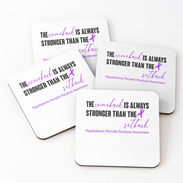 Item preview, Hypokalemic Periodic Paralysis Awareness - The Comeback is Always Stronger Than The Setback designed and sold by Robbsyn.
