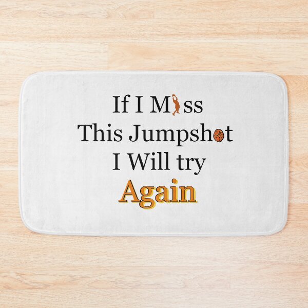 Item preview, If i miss this jumpshot i will try again designed and sold by sminashop.