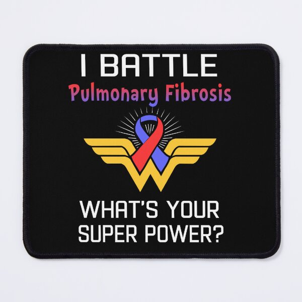 Item preview, I Battle Pulmonary Fibrosis What's Your Super Power Support Pulmonary Fibrosis Warrior Gifts designed and sold by Sabfit.