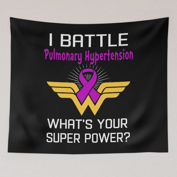 Item preview, I Battle Pulmonary Hypertension What's Your Super Power Support Pulmonary Hypertension Warrior Gifts  designed and sold by Sabfit.