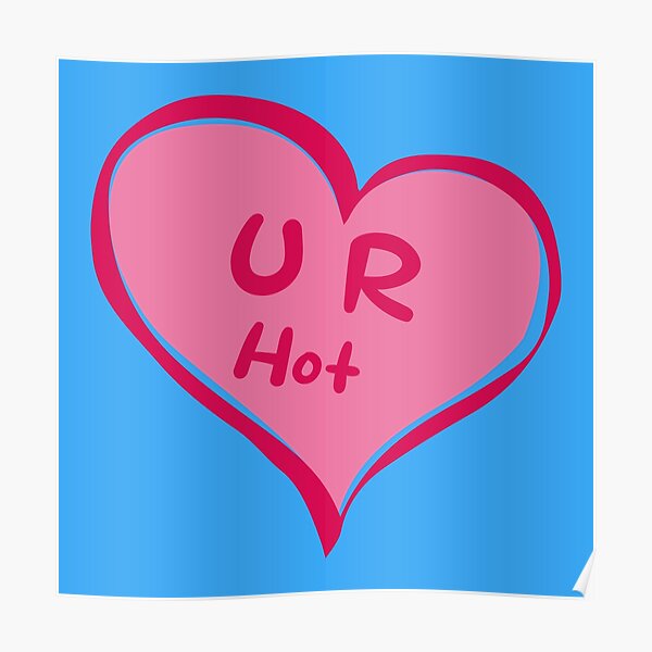"UR Hot cute baby blue hot pink heart flirty valentine's day hand draw