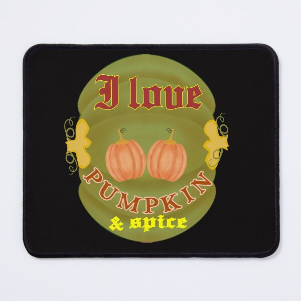 Item preview, I love Pumpkin And Spice | Fall & Autumn designed and sold by DNC1134.