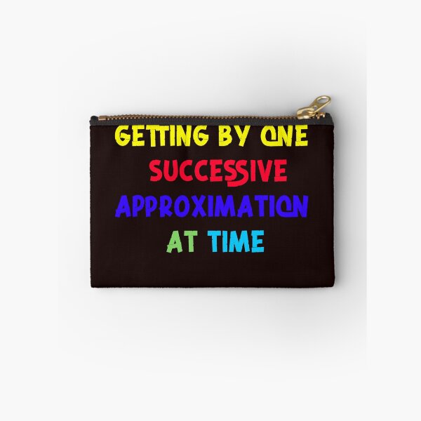 Item preview, getting by one successive approximation at a time.. designed and sold by kwinssi.