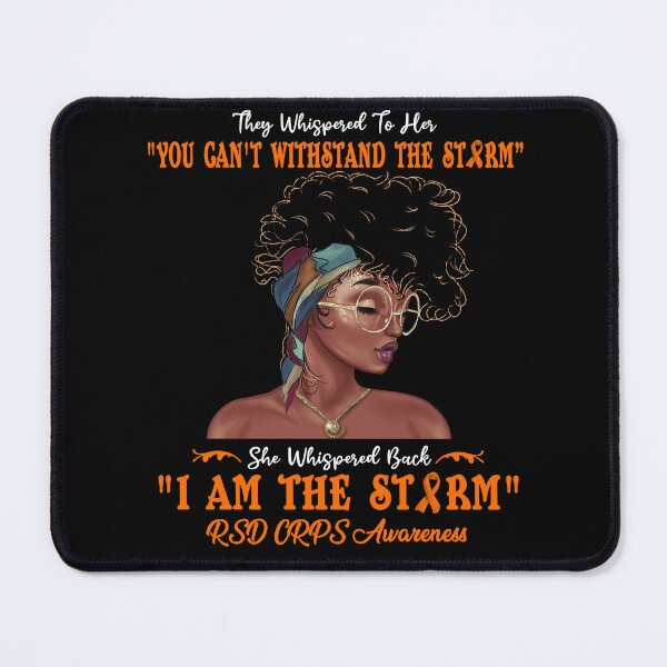 Item preview, I Am The Storm RSD CRPS Awareness designed and sold by Gillosina.