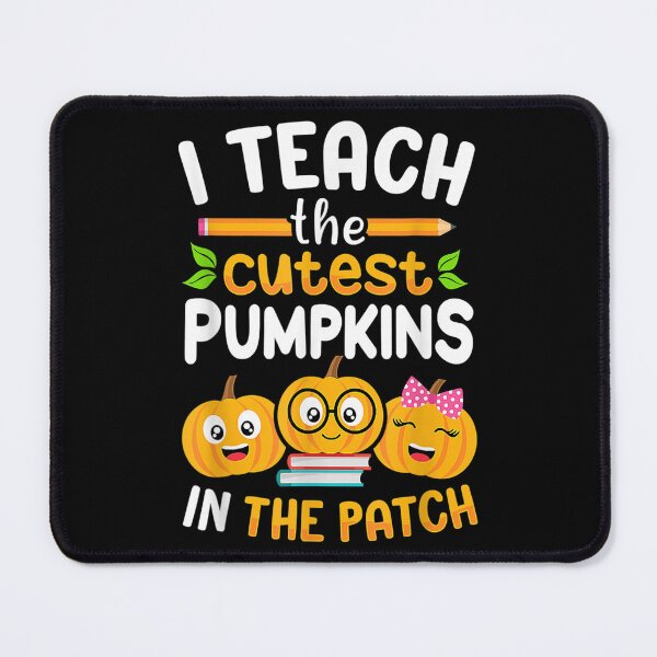 Item preview, I Teach The Cutest Pumpkins In The Patch Teacher Halloween designed and sold by aumarian.