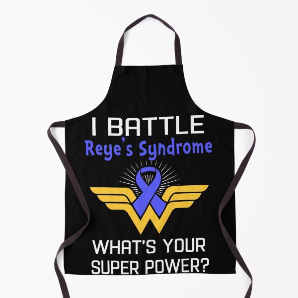 Item preview, I Battle Reye's Syndrome What's Your Super Power Support Reye's Syndrome Warrior Gifts designed and sold by Sabfit.