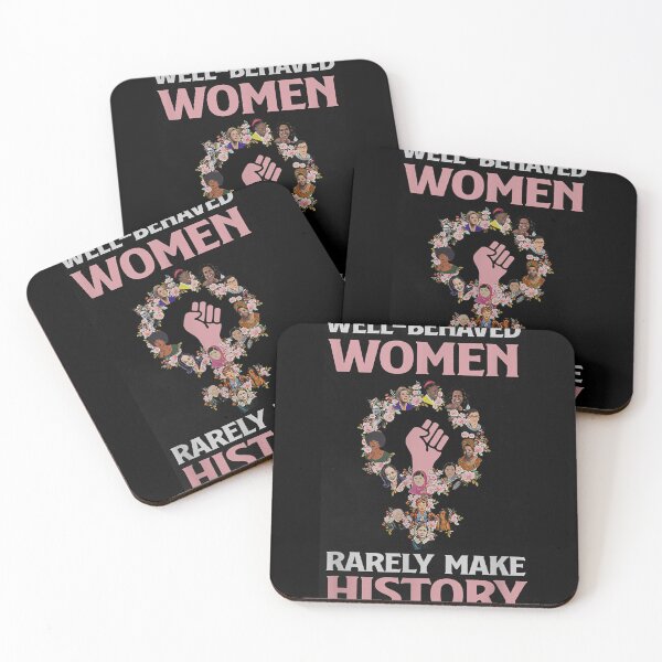 Item preview, Well Behaved Women Rarely Make History  designed and sold by aumarian.