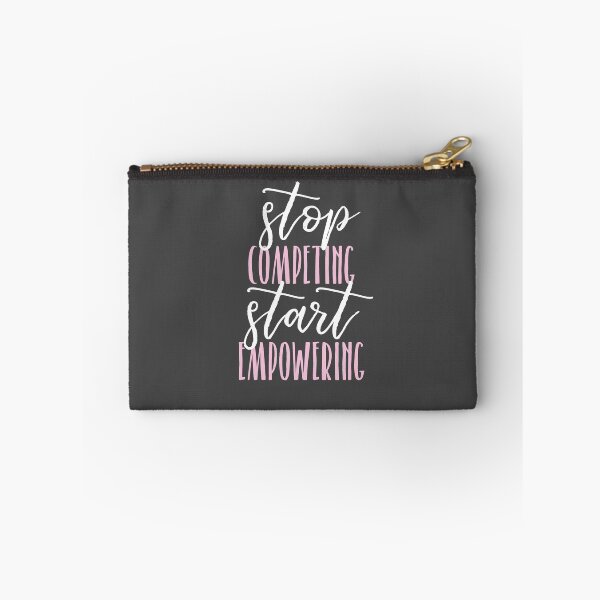 Item preview, Stop Competing Start Empowering designed and sold by kjanedesigns.