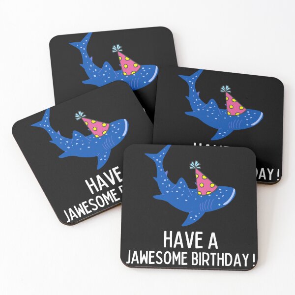 Item preview, have a jawesome Birthday ! , Funny Birthday gift , Shark Birthday  designed and sold by Every Pet  Shirts.