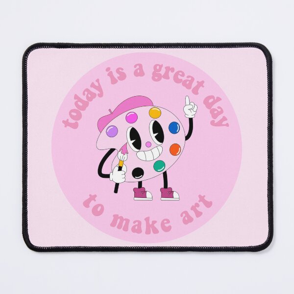 Item preview, Today Is A Great Day To Make Art Cartoon Palette Pink designed and sold by everything4eva.