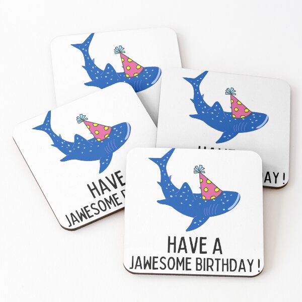 Item preview,  have a jawesome Birthday ! , Funny Birthday gift , Shark Birthday  designed and sold by Every Pet  Shirts.