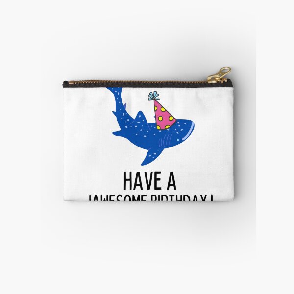 Item preview,  have a jawesome Birthday ! , Funny Birthday gift , Shark Birthday  designed and sold by Every Pet  Shirts.