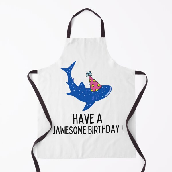 Item preview,  have a jawesome Birthday ! , Funny Birthday gift , Shark Birthday  designed and sold by Every Pet  Shirts.