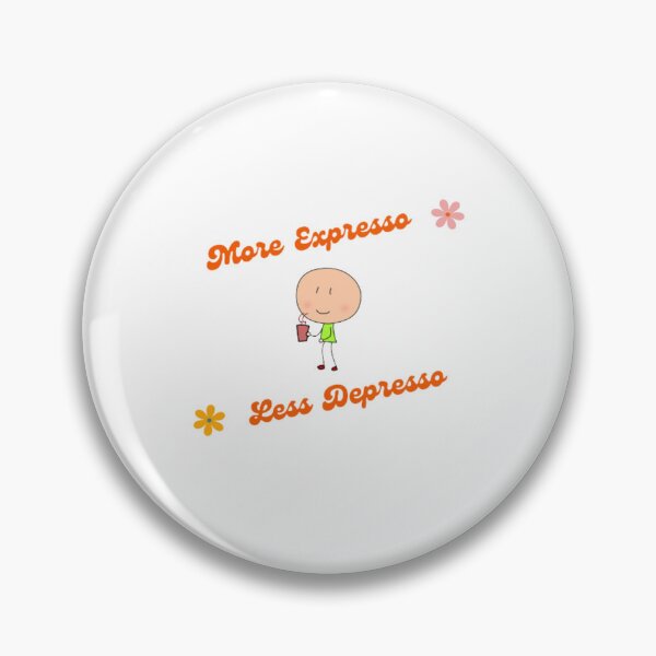 Item preview, Coffee Life More Expresso Less Depresso (Light Background) designed and sold by embaarc.