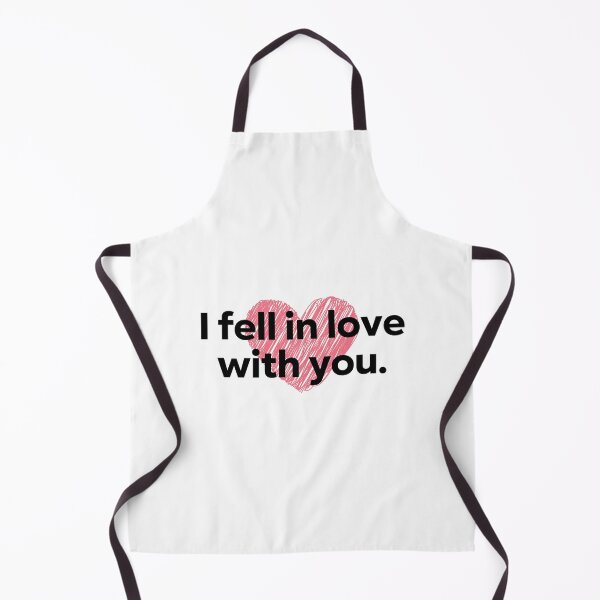 Item preview, I fell in love with you. designed and sold by 1Lio.