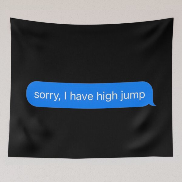 Item preview, Sorry I Have High Jump Text Message Black - Funny Gym designed and sold by GymWearDepot.
