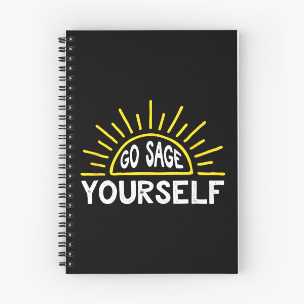 Item preview, Go Sage Yourself Sunshine designed and sold by Edmonds07.