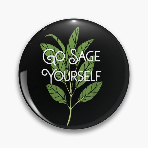 Item preview, Classic go sage yourself designed and sold by Edmonds07.