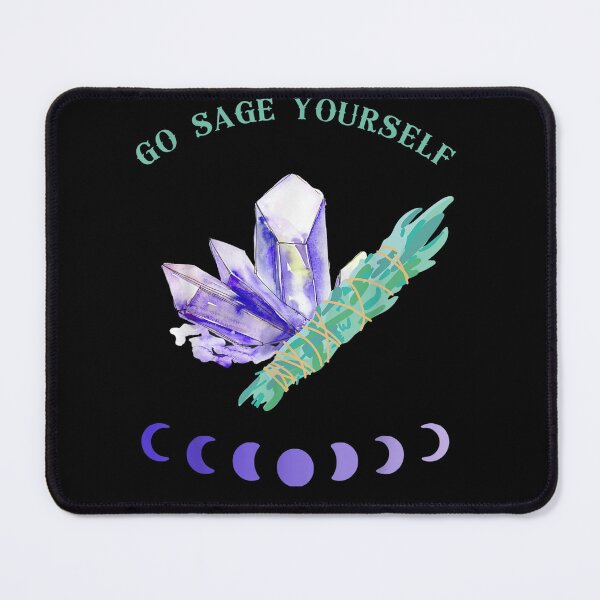 Item preview, go sage yourself art designed and sold by Edmonds07.