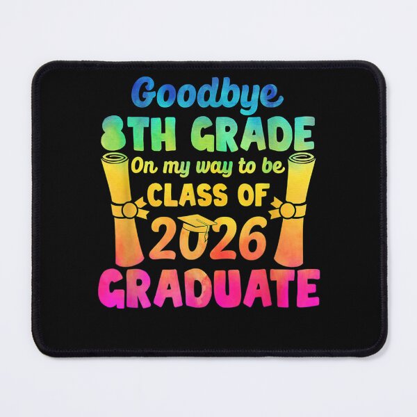 Item preview, Goodbye 8th Grade Class Of 2026 2022 Grad Hello 9th Grade designed and sold by vergiebee.