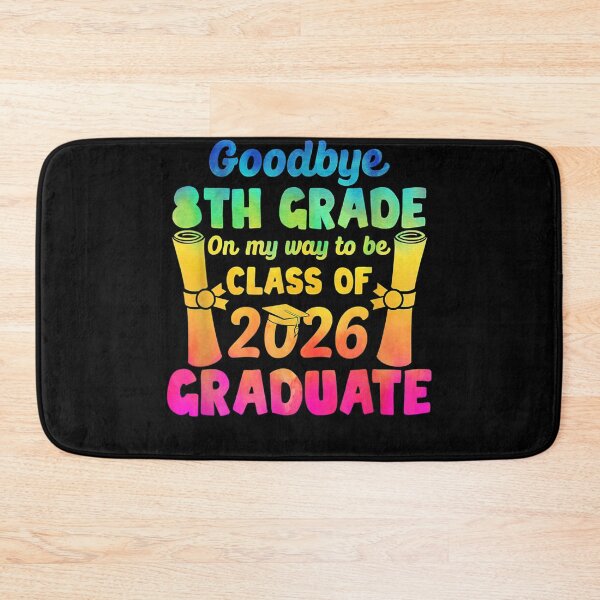 Item preview, Goodbye 8th Grade Class Of 2026 2022 Grad Hello 9th Grade  designed and sold by vergiebee.