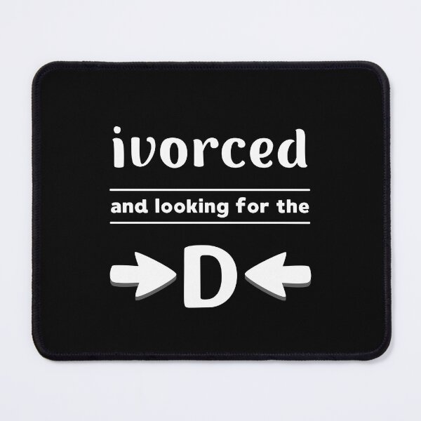 Item preview, IVORCED And Looking For The D | Funny Recently Divorced Design designed and sold by appareltolove.