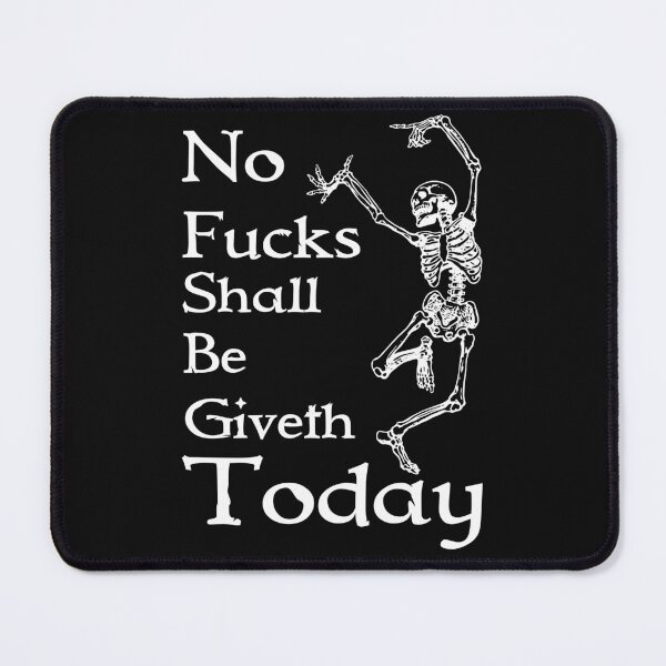 Item preview, No Fucks Shall Be Giveth Today designed and sold by FeralFix.