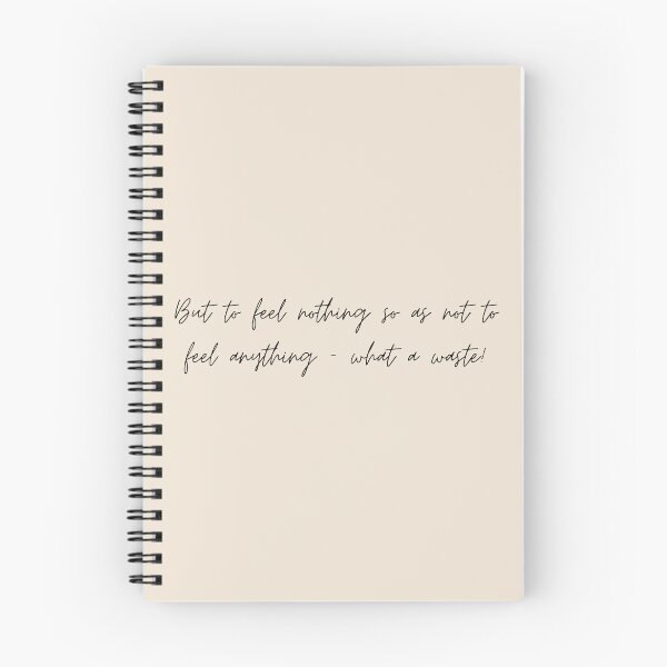 Item preview, But to feel nothing so as not to feel anything—what a waste! - CMBYN (2017) Quote designed and sold by bubblytank.