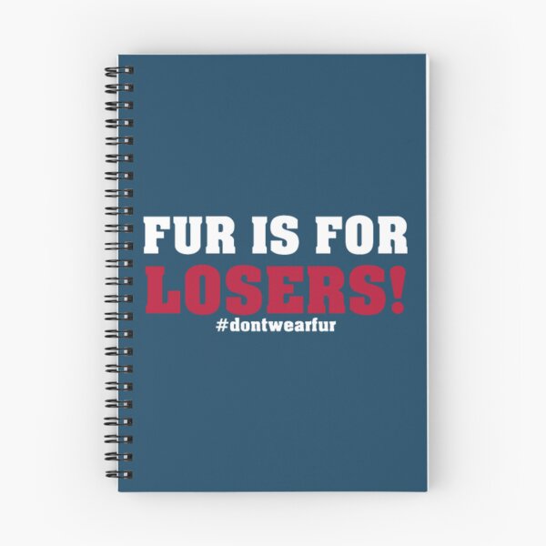 Item preview, Fur is for Losers  dontwearfur designed and sold by JurrienBlind.