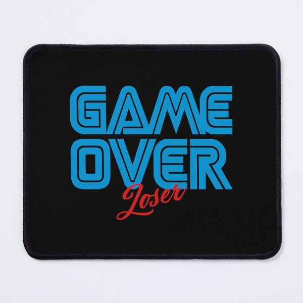 Item preview, Game Over Loser designed and sold by JurrienBlind.