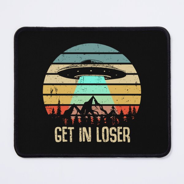 Item preview, Get In Loser Alien Abduction Conspiracy designed and sold by JurrienBlind.